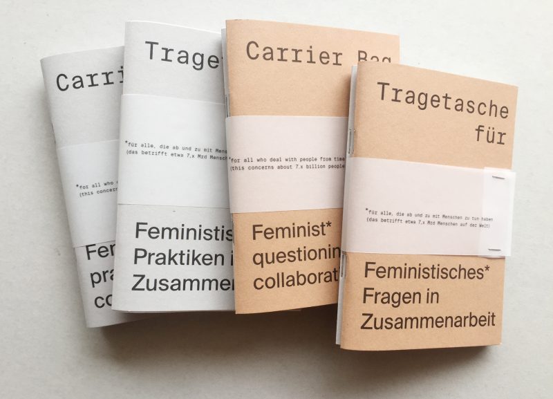 Vier kleine Heftchen, zu feministischen Praktiken und feministischen Fragen in Zusammenarbeit - jeweils in deutsch und englisch.